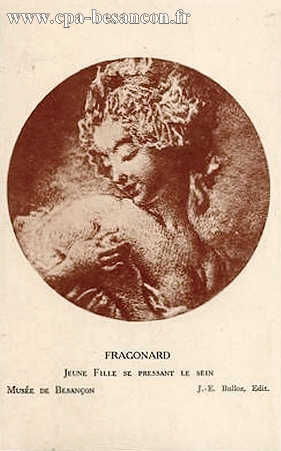 FRAGONARD - JEUNE FILLE SE PRESSANT LE SEIN - MUSÉE DE BESANÇON